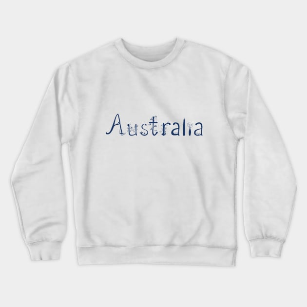 Australia word Crewneck Sweatshirt by smartsman